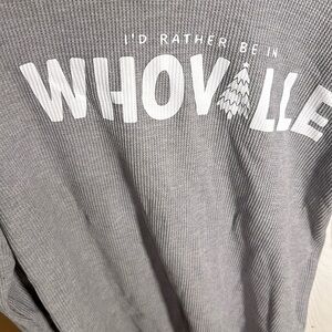 I’d rather be in whoville long sleeve long John  size 2xl